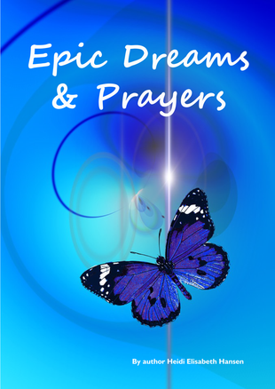 Epic dreams & prayers